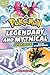 Legendary and Mythical Guidebook: Deluxe Updated Edition (Pokémon)