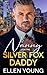 Nanny for the Silver Fox Daddy by Ellen Young