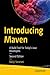 Introducing Maven: A Build Tool for Today's Java Developers