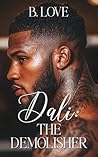 Dali: The Demolisher