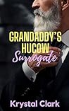Grandaddy's Hucow...