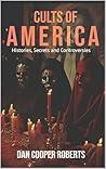 Cults of America:...