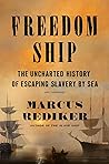 Freedom Ship: The...