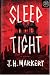 Sleep Tight