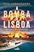A Bomba de Lisboa
