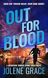 Out For Blood : A...