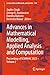 Advances in Mathematical Modelling, Applied Analysis and Computation: Proceedings of ICMMAAC 2023 – Volume 2 (Lecture Notes in Networks and Systems Book 953)