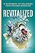 Revitalized: A Guidebook to Following Your Healing Heartline