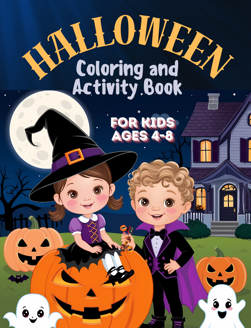 Halloween Coloring and Activity Book for Kids Ages 4-8: Fun Traditions, Word Searches, Mazes, Color By Numbers, Spot the Difference, Dot to Dot & More