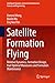 Satellite Formation Flying:...