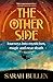 The Other Side: Journeys into mysticism, magic and near death