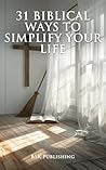 31 Biblical Ways ...
