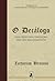 O Decálogo: Uma Profunda Ex...