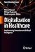 Digitalization in Healthcar...