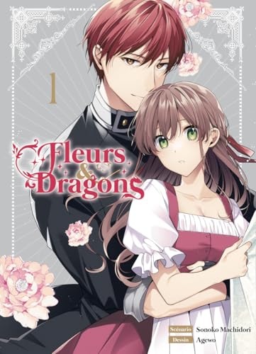 Fleurs et dragons T01 (Paperback)