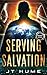 Serving Salvation Book One