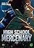 High School Mercenary - Tome 6 by YC