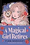 A Magical Girl Re...