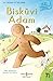 Bisküvi Adam - İlk Okuma Kitaplarım