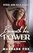 Beneath Her Power: A Steamy High Stakes Ice Queen Sapphic Celebrity Romance (Steel and Silk Series Book 2)