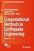 Computational Methods in Earthquake Engineering: Volume 3 (Computational Methods in Applied Sciences Book 44)