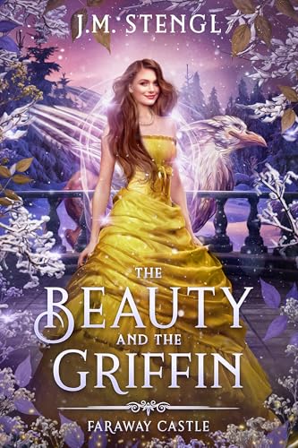 The Beauty and the Griffin (Faraway Castle, #6)