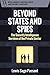 Beyond States and Spies: The Security Intelligence Services of the Private Sector
