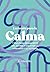 La receta para la calma: 7 días para deshacerte del estrés y cultivar la serenidad y la alegría / The Seven-Day Stress Prescription (Spanish Edition)