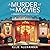 A Murder at the Movies by Ellie Alexander