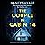 The Couple in Cabin 14