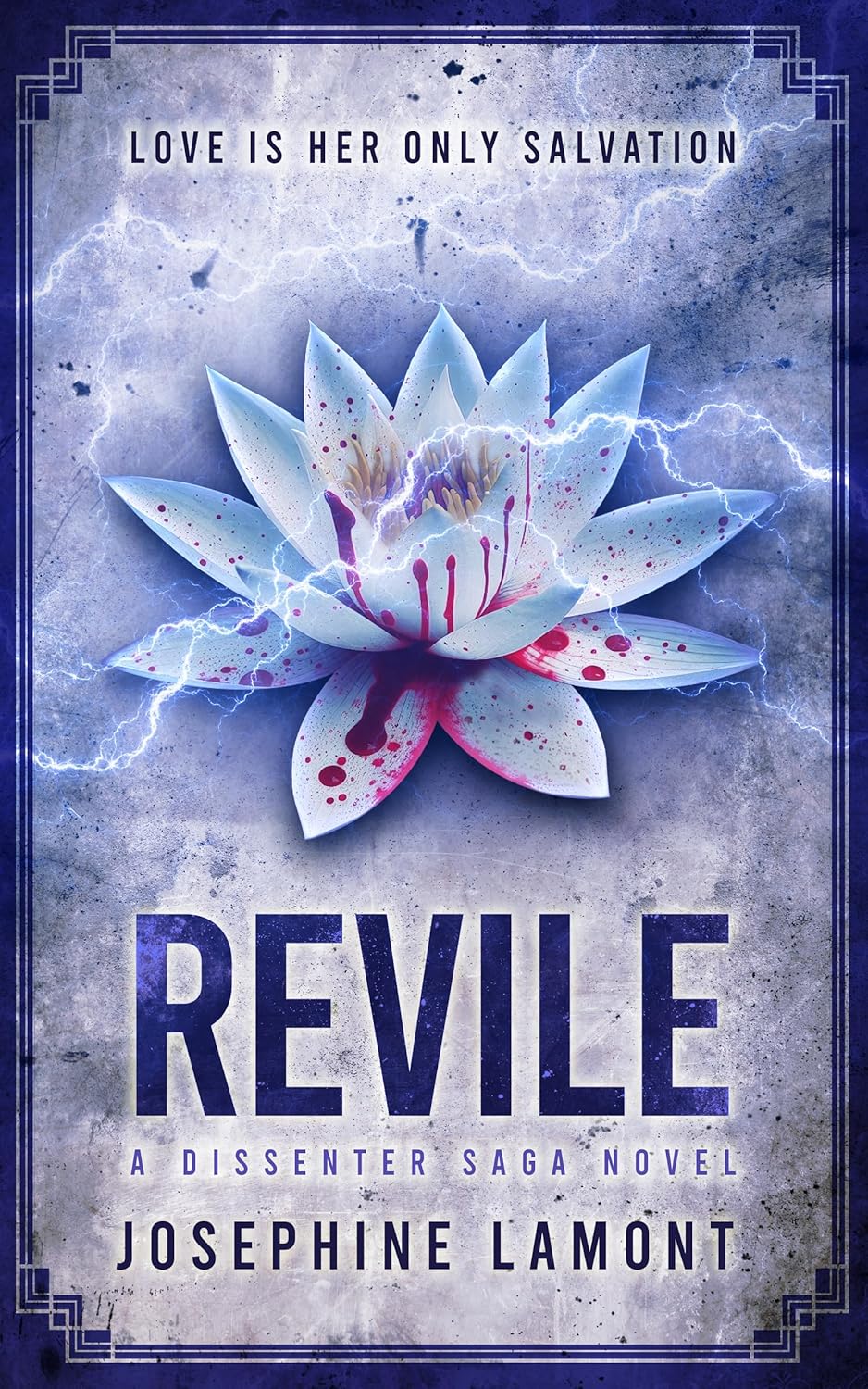 Revile (The Dissenter Saga #0)