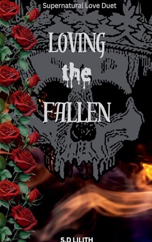 Loving The Fallen (Supernatural Love)