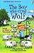 The Boy Who Cried Wolf (Usborne First Reading Level 3)