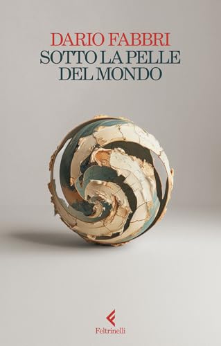 Sotto la pelle del mondo (Kindle Edition)