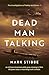 Dead Man Talking: A Superna...