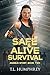 Safe & Alive, Book Two, Ang...