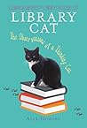 The Library Cat: From the bestselling author of The Ghost Cat Book cover for The Library Cat: From the bestselling author of The Ghost Cat