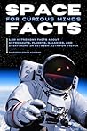 SPACE FACTS FOR C...
