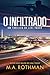 O Infiltrado (Um thriller de Levi Yoder Livro 2) (Portuguese Edition)