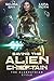 Saving the Alien Chieftain ...