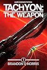 Tachyon: The Weap...