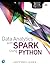 Data Analytics with Spark Using Python (Addison-Wesley Data & Analytics Series)