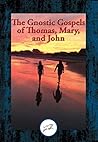 The Gnostic Gospe...