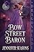 Bow Street Baron: A Regency...