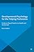Developmental Psychology for the Helping Professions by Brian Sheldon