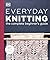 Everyday Knitting