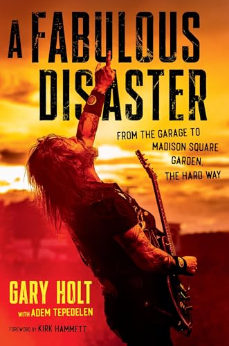 A Fabulous Disaster: From the Garage to Madison Square Garden, the Hard Way (Hardcover)