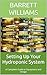Setting Up Your Hydroponic System: A Complete Guide to Equipment and Design (Soilless Success: The Complete Guide to Aquaponics and Hydroponics Book 3)