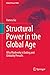 Structural Power in the Global Age by Xuewu Gu