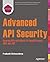 Advanced API Security: Secu...